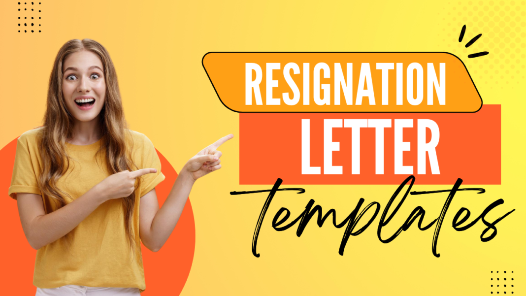 resignation letter templates